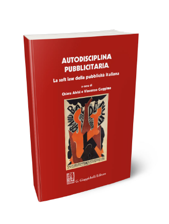 Copertina libro "Autodisciplina pubblicitaria. La soft law della pubblicità italiana"